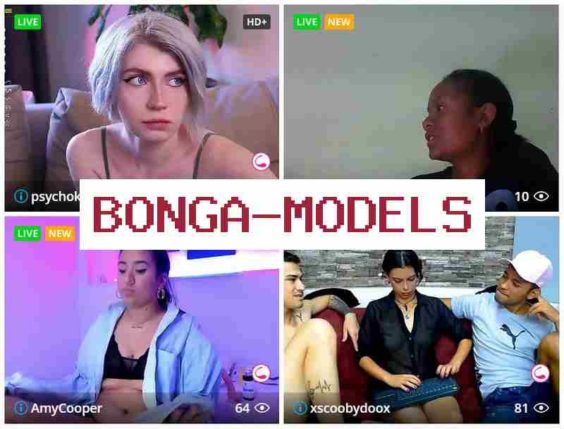 Bongsa Models ⭕ Подработка для женщин и мужчин вебмоделью не выходя из дома